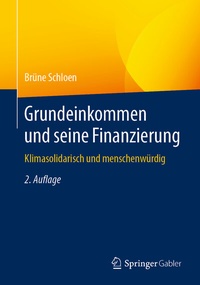 Abbildung von: Grundeinkommen und seine Finanzierung - Springer Gabler
