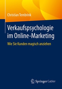 Abbildung von: Verkaufspsychologie im Online-Marketing - Springer Gabler