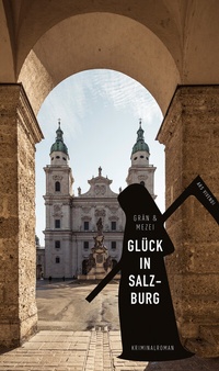 Abbildung von: Glück in Salzburg - ars vivendi
