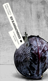 Abbildung von: Der Blaukrautmörder - ars vivendi