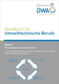 Cover: Handbuch f&uuml;r Umwelttechnische Berufe - Deutsche Vereinigung f&uuml;r Wasserwirtschaft, Abwasser und Abfall