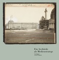 Cover: Ein Architekt als Medienstratege - Fotohofedition