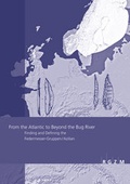 Cover: From the Atlantic to Beyond the Bug River - Propylaeum