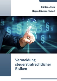 Abbildung von: Vermeidung strafrechtlicher Risiken - markt intern Verlag