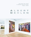 Cover: Albert Oehlen: Spiegelbilder. Mirror Paintings 1982-1990 - Holzwarth Publications