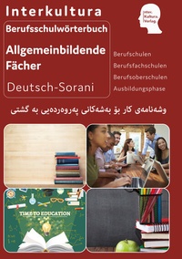 Abbildung von: Interkultura Berufsschulwörterbuch für allgemeinbildende Fächer - Interkultura Verlag - Social Business Verlag