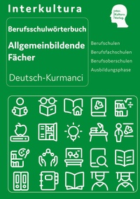 Abbildung von: Interkultura Berufsschulwörterbuch für allgemeinbildende Fächer - Interkultura Verlag - Social Business Verlag