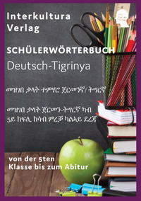 Abbildung von: Interkultura Schülerwörterbuch Deutsch-Tigrinya - Interkultura Verlag - Social Business Verlag