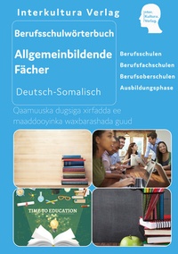 Abbildung von: Interkultura Berufsschulwörterbuch für allgemeinbildende Fächer - Interkultura Verlag - Social Business Verlag