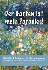 Abbildung von: Der Garten ist mein Paradies - Nova MD