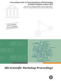 Enlarge image Cover: Proceedings of the 1st Interdisciplinary PhD Workshop of Media Computer Science 2019 - TUDpress