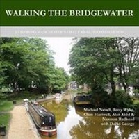 Enlarge image Cover: Walking the Bridgewater - Centre for Applied Archaeology, University of Salford