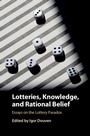 Cover: Lotteries, Knowledge, and Rational Belief - Cambridge University Press