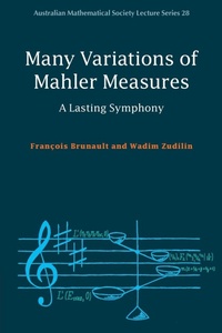 Enlarge image Cover: Many Variations of Mahler Measures - Cambridge University Press
