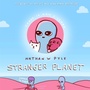 Cover: Stranger Planet - Wildfire