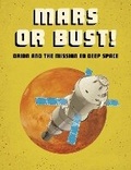 Cover: Mars or Bust! - Raintree