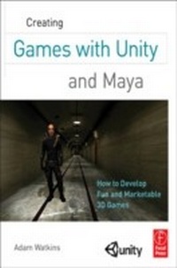 Abbildung von: Creating Games with Unity and Maya - Routledge
