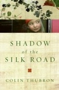 Cover: Shadow of the Silk Road - HarperCollins