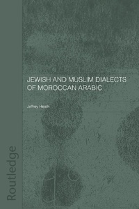 Enlarge image Cover: Jewish and Muslim Dialects of Moroccan Arabic - Routledge