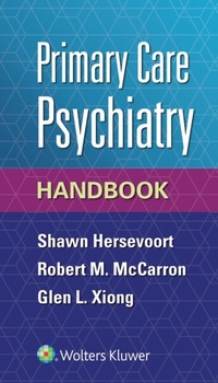 Abbildung von: Primary Care Psychiatry Handbook - Wolters Kluwer Health