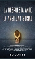 Cover: La Respuesta ante la Ansiedad Social - Alex Michaud