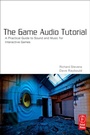 Cover: The Game Audio Tutorial - Routledge