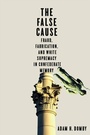 Cover: The False Cause - Naval Institute Press