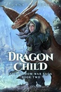 Cover: Dragon Child - Shivnath Productions