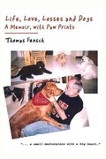 Cover: Life, Love, Losses and Dogs - New Century Books