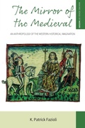 Cover: The Mirror of the Medieval - Berghahn Books