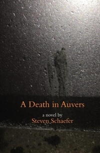 Abbildung von: A Death in Auvers - Xoxoxpress