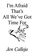 Cover: I'm Afraid That's All We've Got Time For - Prototype Publishing Ltd.