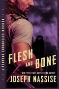 Cover: Flesh and Bone (Templar Chronicles, #3.5) - Joseph Nassise