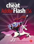 Cover: How to Cheat in Adobe Flash CS6 - Routledge