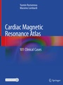Cover: Cardiac Magnetic Resonance Atlas - Springer