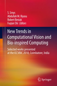 Enlarge image Cover: New Trends in Computational Vision and Bio-inspired Computing - Springer