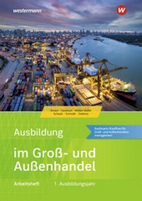 Abbildung von: Ausbildung im Groß- und Außenhandel - Westermann Berufliche Bildung