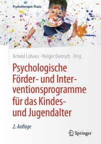 Abbildung von: Psychologische Förder- und Interventionsprogramme für das Kindes- und Jugendalter - Springer