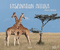 Abbildung von: Faszination Afrika 2021 - Korsch Verlag