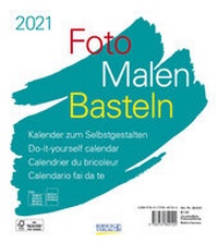 Bild vergrößern Bild: Foto-Malen-Basteln Bastelkalender weiß 2021 - Korsch Verlag