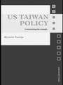 Cover: US Taiwan Policy - Routledge