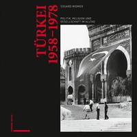 Abbildung von: Türkei 1958-1978 - Schwabe Verlag GmbH