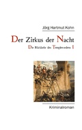 Cover: Der Zirkus der Nacht - Books on Demand