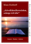 Cover: "Ich will den Herrn loben, solange ich lebe" - Frankfurter Literaturverlag