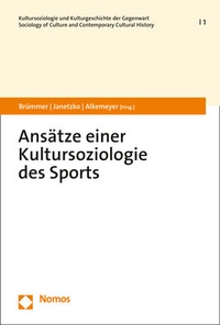 Abbildung von: Ansätze einer Kultursoziologie des Sports - Nomos