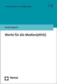 Abbildung von: Werte für die Medien(ethik) - Nomos