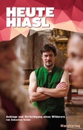 Cover: Heute Hiasl - Maro