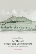 Cover: Der Bussen - Heiliger Berg Oberschwabens mit seiner Kirche und Geschichte - VeBu