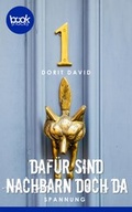 Cover: Daf&uuml;r sind Nachbarn doch da - dp DIGITAL PUBLISHERS GmbH