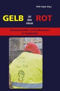 Cover: "Gelb ist das neue Rot" - Die Buchmacherei